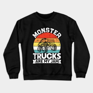 Monster Truck Are My Jam Vintage Truck Car Crewneck Sweatshirt